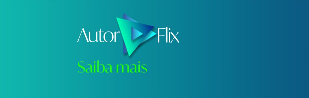 AutorFlix | Apresentação 1 - Blog